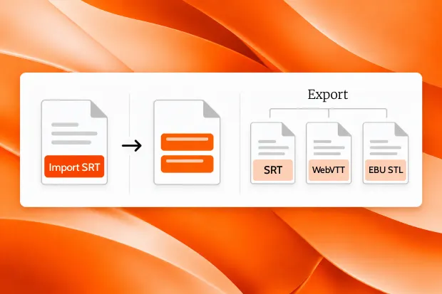 Import SRT, then export to SRT, WebVTT or EBU STL