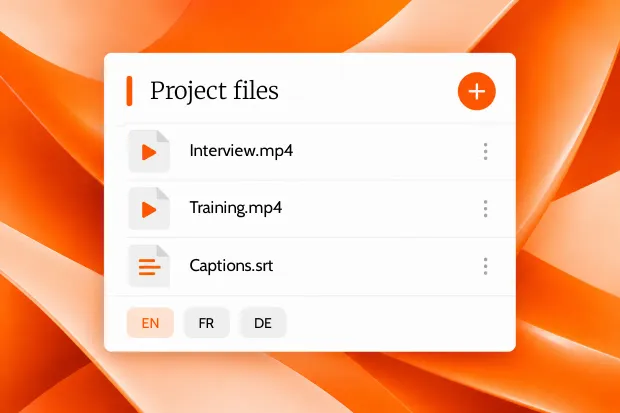 Project files: two videos and an SRT, with English, French and German tabs
